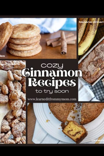 4 pictures of recipes featuring cinnamon